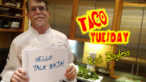 Taco Tuesday with Rick Bayless on Talk Baja
