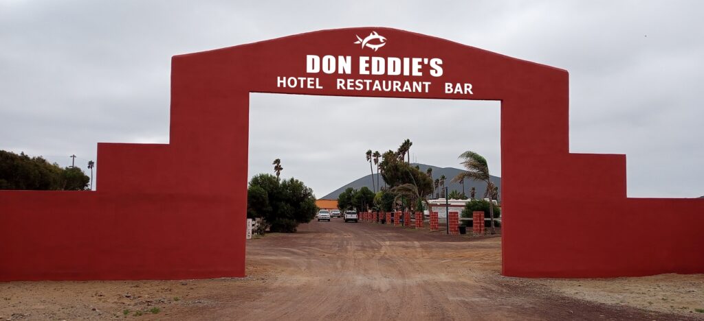 Don Eddie's Landing is back at San Quintin, Baja California