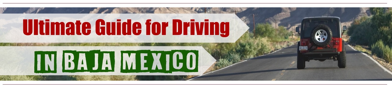Travel Guide for Driving in Baja Mexico