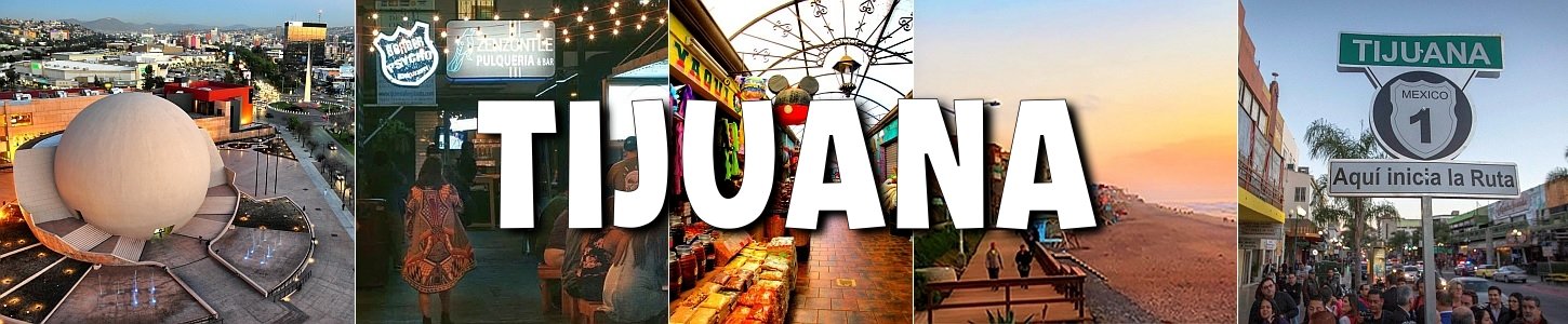 Tijuana Travel Guide Link
